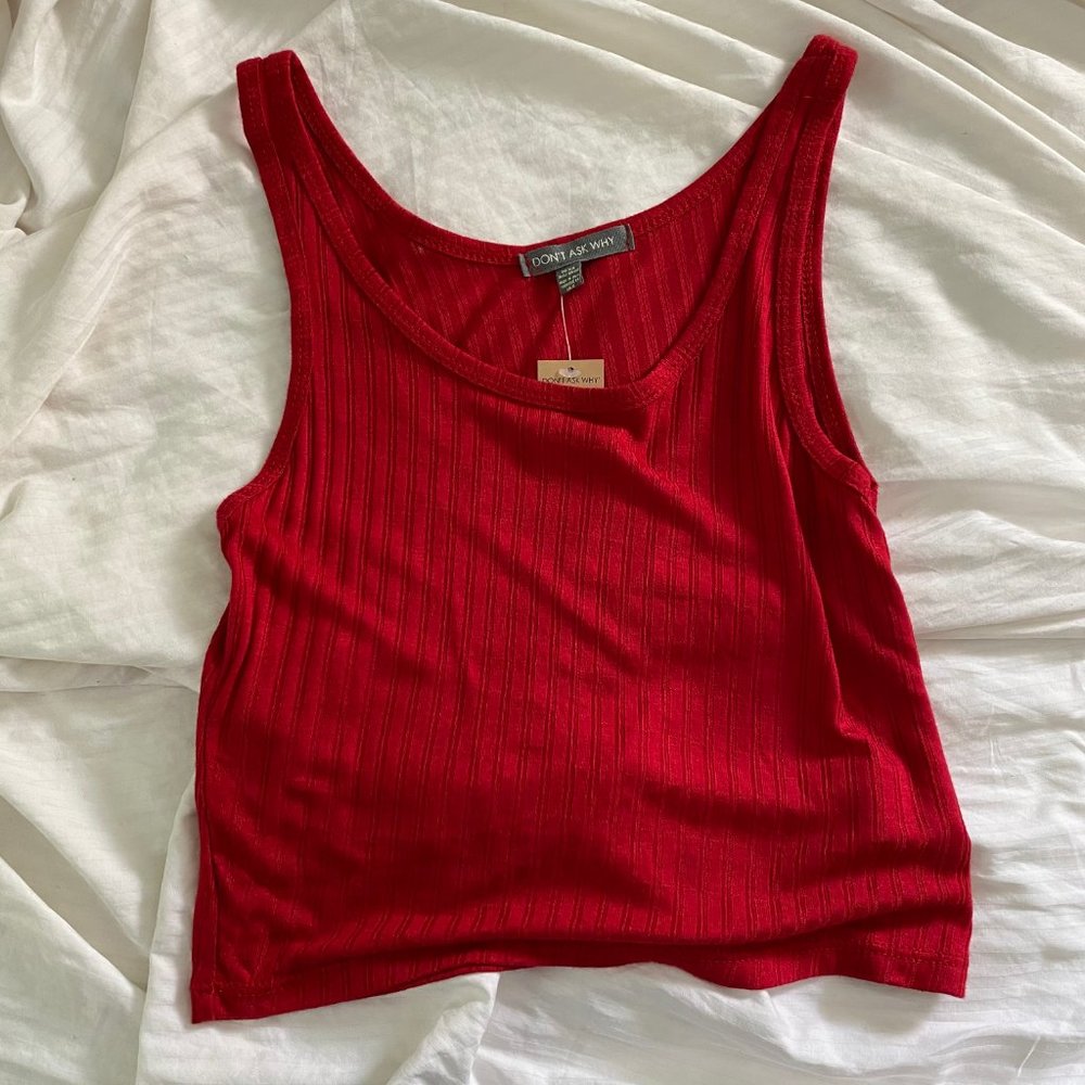 NWT Don't Ask Why Tank Top